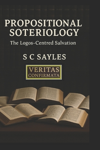 Propositional Soteriology