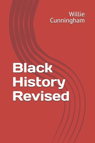 Black History Revised