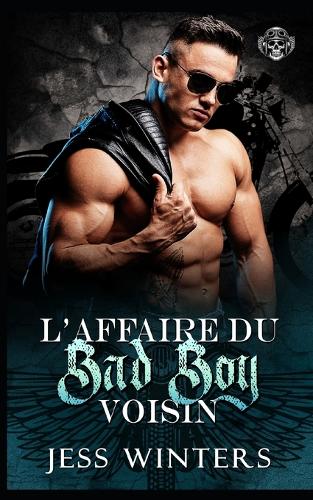L'Affaire du Bad Boy Voisin