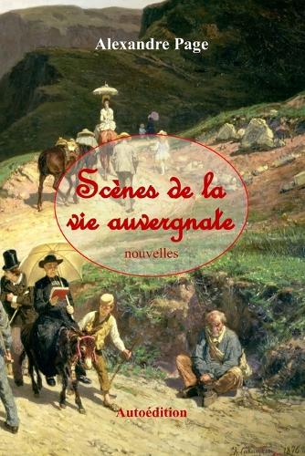 Scènes de la vie auvergnate