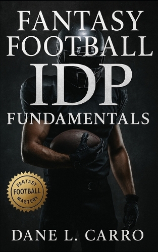 Fantasy Football IDP Fundamentals