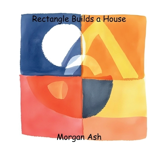 Rectangle Builds a House