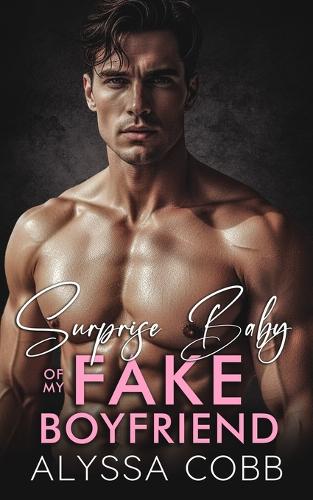 Surprise Baby of My Fake Boyfriend