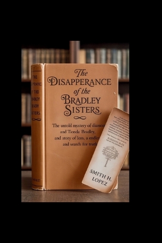 The Disappearance of the Bradley Sisters