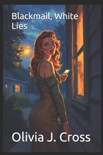 Blackmail, White Lies