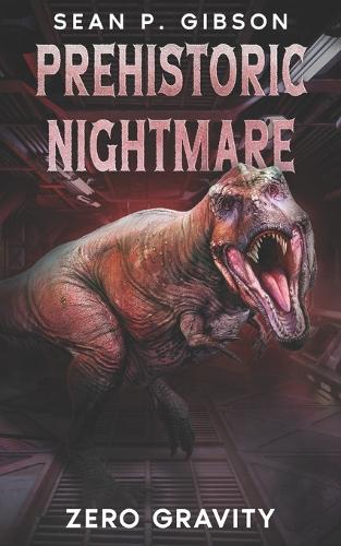 Prehistoric Nightmare