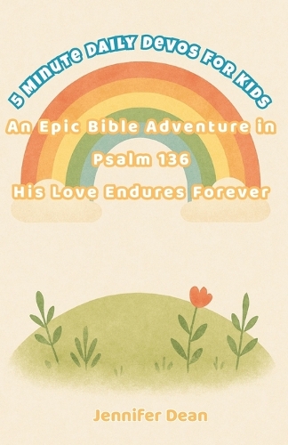 5 Minute Daily Devotions for Kids