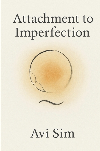 Attachment to Imperfection