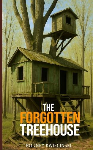 The Forgotten Treehouse