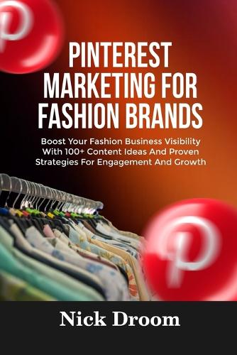 Pinterest Marketing for Fashion Brands