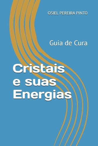 Cristais e suas Energias