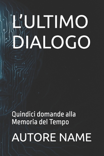 L'Ultimo Dialogo