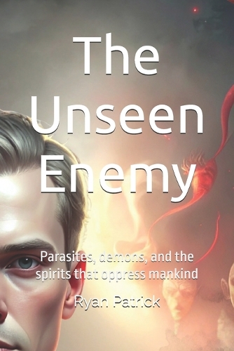 The Unseen Enemy