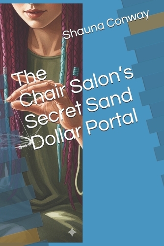 The Chair's Salon's Secret Sand Dollar Portal