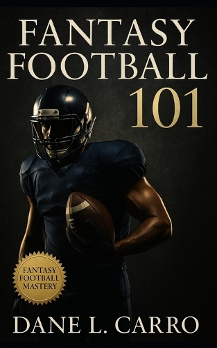 Fantasy Football 101