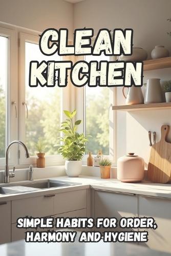 Clean Kitchen