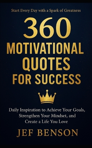 360 Motivational Quotes for Success
