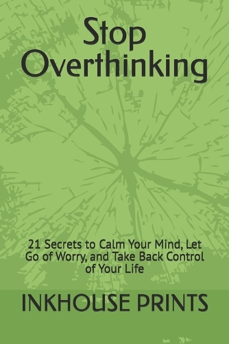 Stop Overthinking