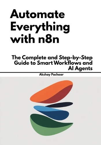 Automate Everything with n8n