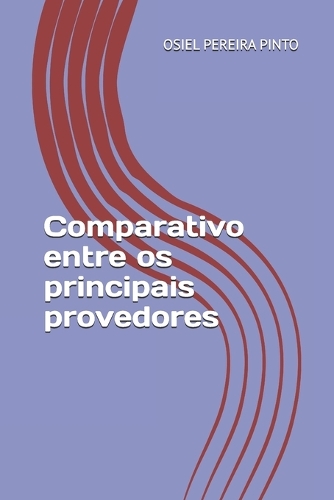 Comparativo entre os principais provedores