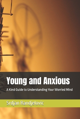 Young and Anxious
