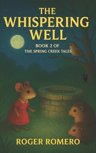 The Whispering Well