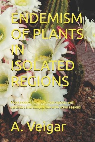 Endemism of Plants in Isolated Regions