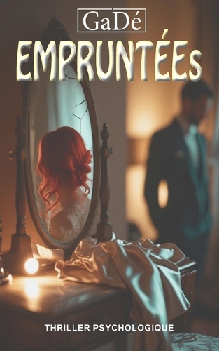 EMPRUNTÉEs