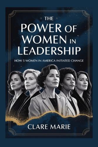 The Power of Women in Leadership