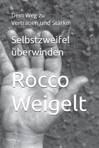 Selbstzweifel überwinden