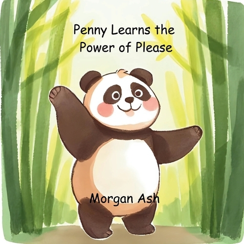 Penny Learns the Power of Please