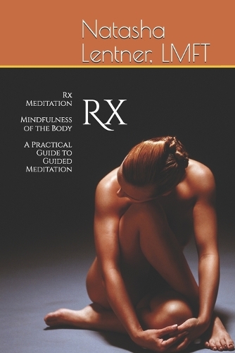 Rx Meditation Mindfulness of the Body