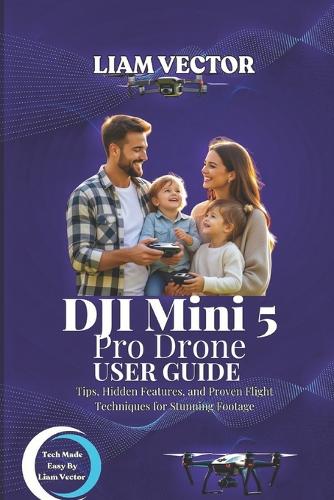 DJI Mini 5 Pro Drone User Guide