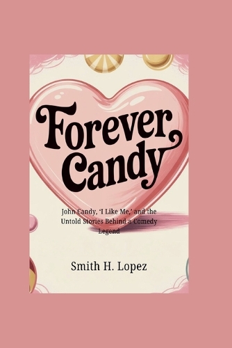 Forever Candy