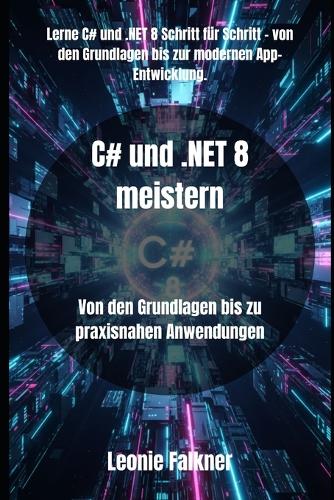 C# und .NET 8 meistern