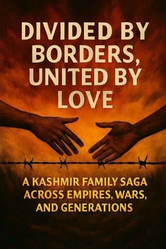 Divided by Borders, United by Love