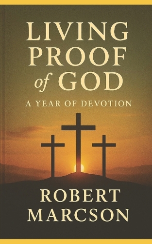 Living Proof of God