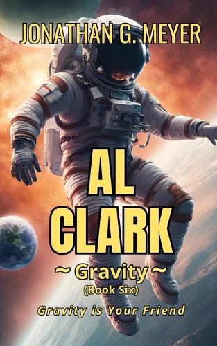 AL CLARK-Gravity (Book Six)