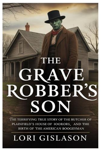 The Grave Robber's Son