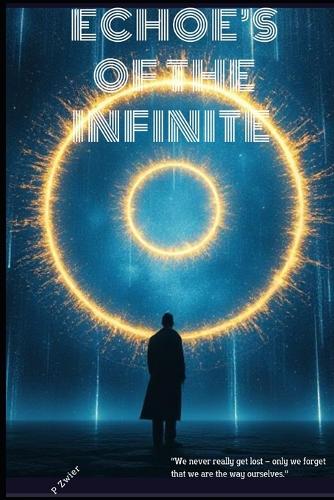 Echoes of the Infinite