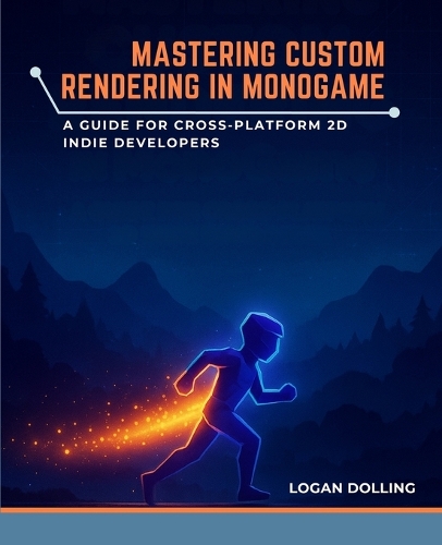 Mastering Custom Rendering in Monogame