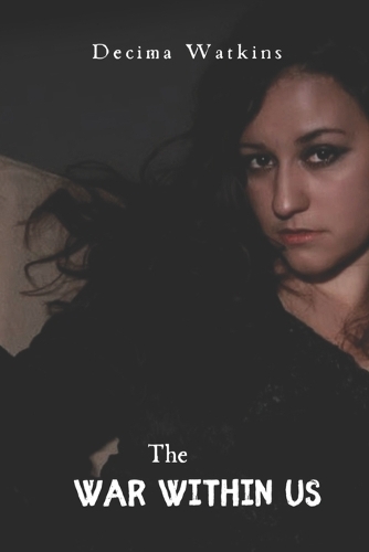 The War Within Us
