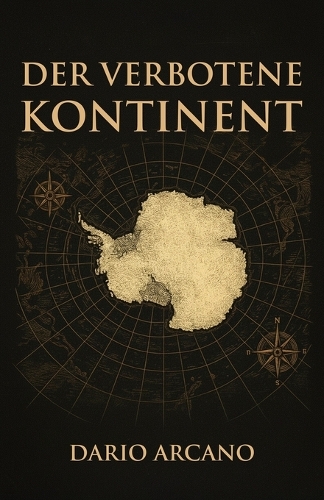 Der verbotene Kontinent