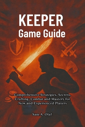 Keeper Game Guide