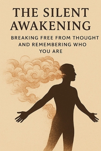The Silent Awakening