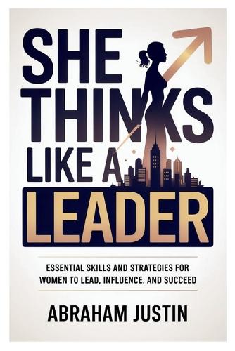 She Thinks Like a Leader