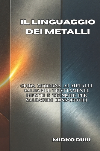 Il Linguaggio Dei Metalli