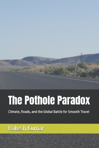 The Pothole Paradox