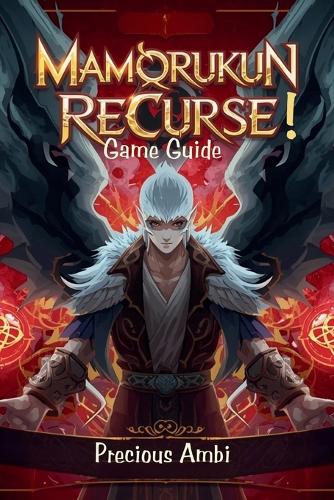 Mamorukun ReCurse! Game Guide