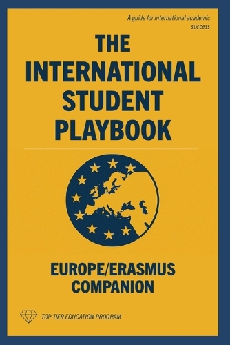 The International Student Playbook